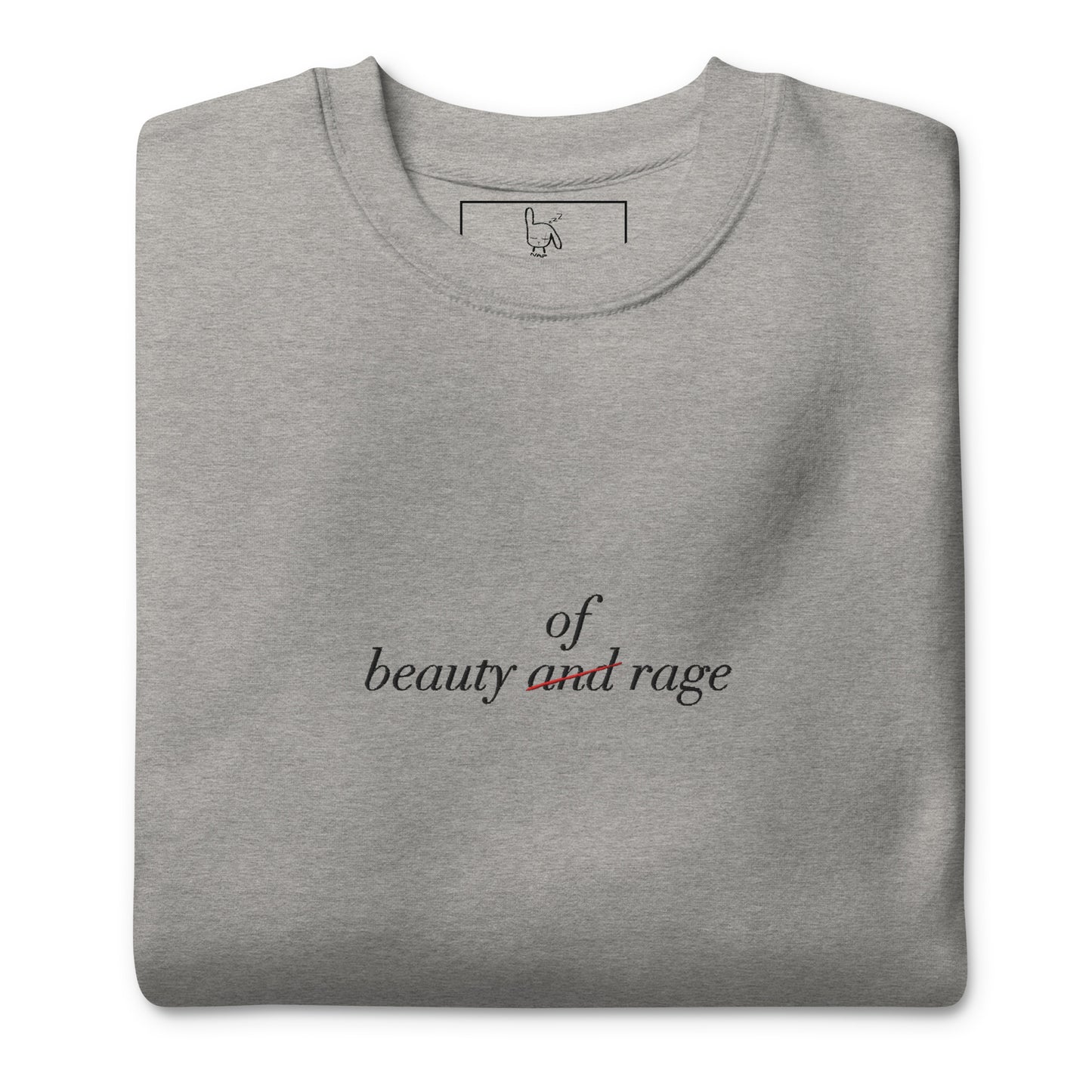 beauty of rage nap grey sweatshirt