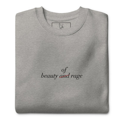 beauty of rage nap grey sweatshirt